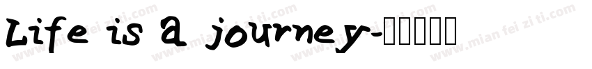 Life is a journey字体转换